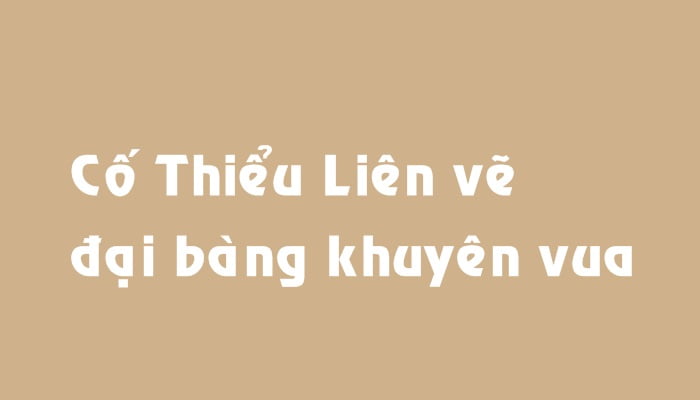 Cố Thiểu Liên vẽ đại bàng khuyên vua