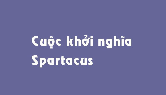 Cuộc khởi nghĩa Spartacus